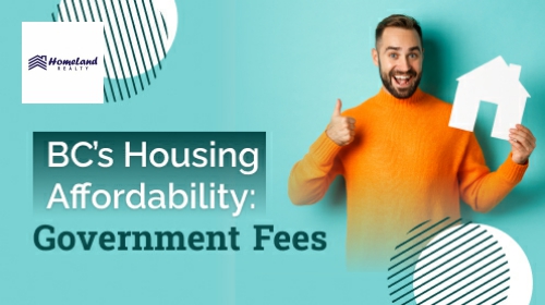 Bc’s Housing Affordability: Analyzing Government Fees