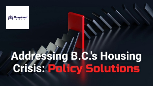 Addressing B.C.’s Housing Crisis: Policy Solutions